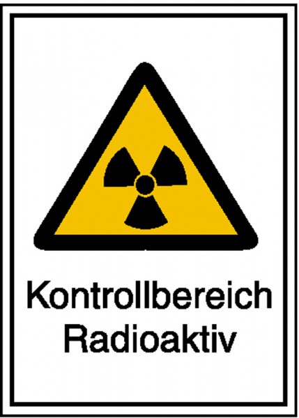 Warn-Kombischild - Strahlenschutz Kontrollbereich Radioaktiv