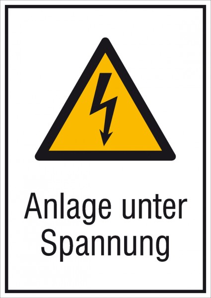 Warn-Kombischild Anlage unter Spannung