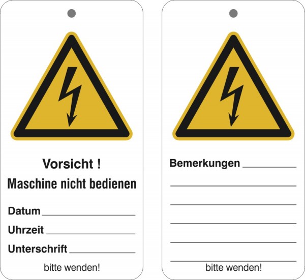 Wartungsanhänger mit Sicherheitszeichen Vorsicht! Maschine nicht bedienen inkl. Befestigungsbänder