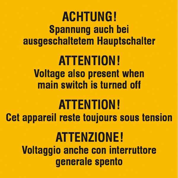 Warn-Zusatzschild Achtung Spannung auch bei ausgeschaltetem Hauptschalter 4-sprachig (D/GB/F/I)