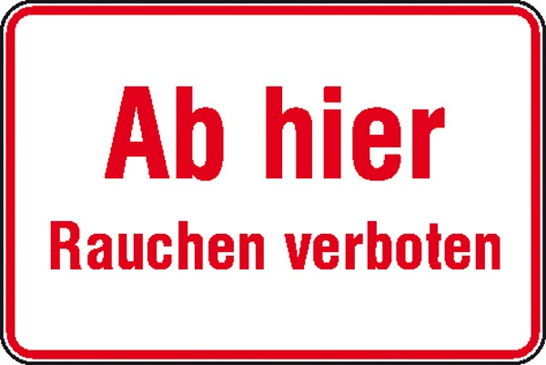 Hinweisschild Ab hier Rauchen verboten