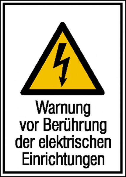 Warn-Kombischild Warnung vor Berührung der elektrischen Einrichtungen