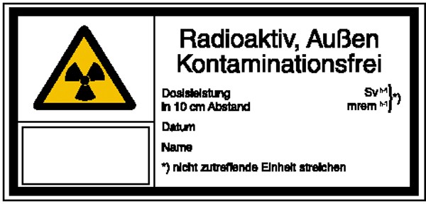 Warn-Kombischild - Strahlenschutz Radioaktiv, Außen Kontaminationsfrei