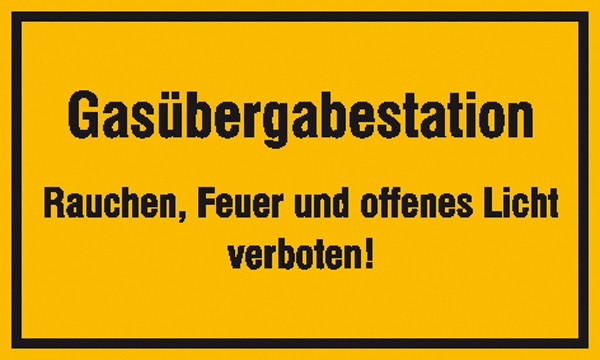 Hinweisschild Gasübergabestation Rauchen, Feuer und offenes Licht verboten