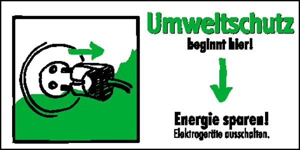 Etiketten - Umweltschutz beginnt hier Energie sparen, Elektrogeräte ausschalten