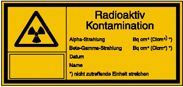 Warn-Kombischild - Strahlenschutz Radioaktiv Kontamination mit Freifeldern zur Selbstbeschriftung