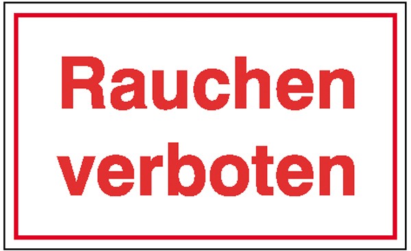 Hinweisschild Rauchen verboten